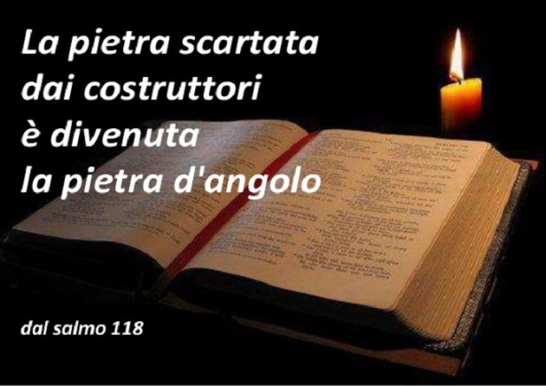 Gesù, pietra scelta, pietra scartata, pietra viva