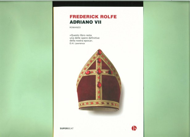 el Adriano VII de Frederick Rolfe