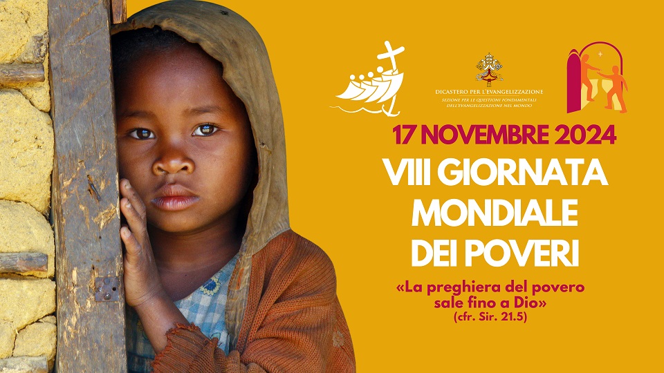 Giornata Mondiale dei Poveri 2024 – Comboni2000 – Spiritualità e Missione